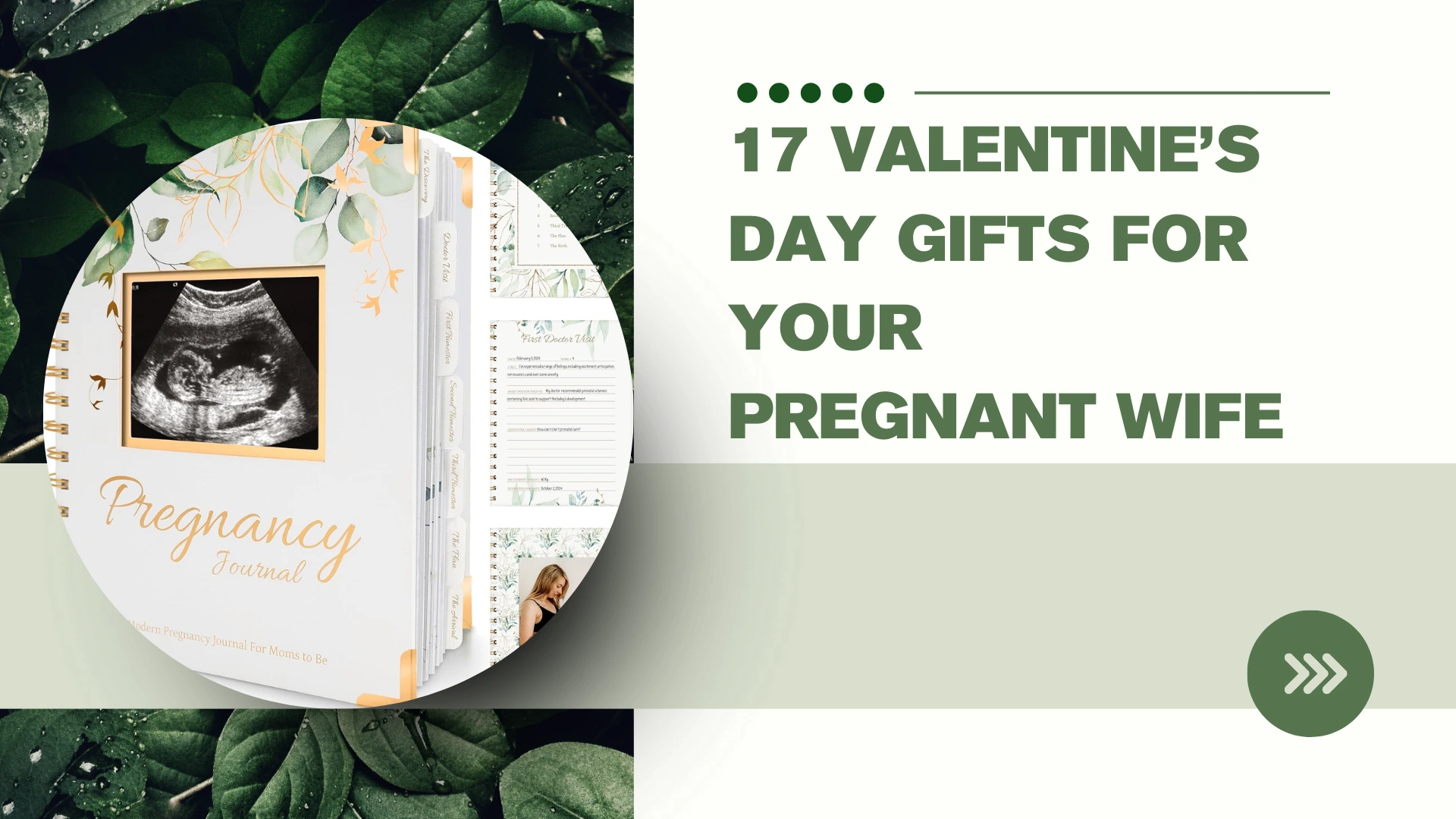 17 Valentine’s Day Gifts for Your Pregnant Wife: Thoughtful Ways to Celebrate and Care for Her.