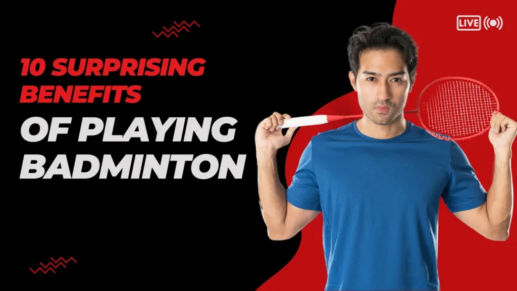 of Playing Badminton