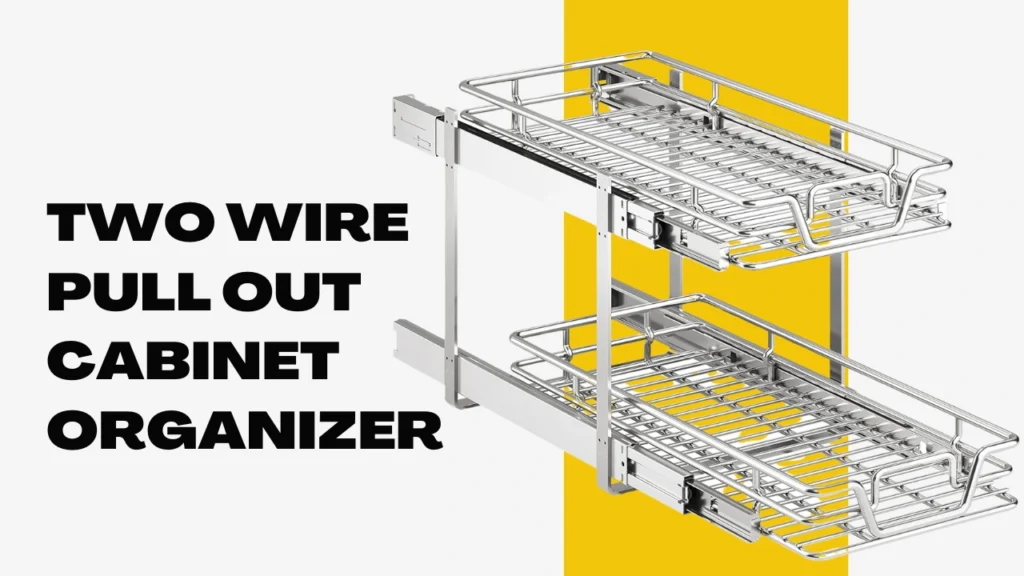 Two Wire Pull Out Cabinet Organizer