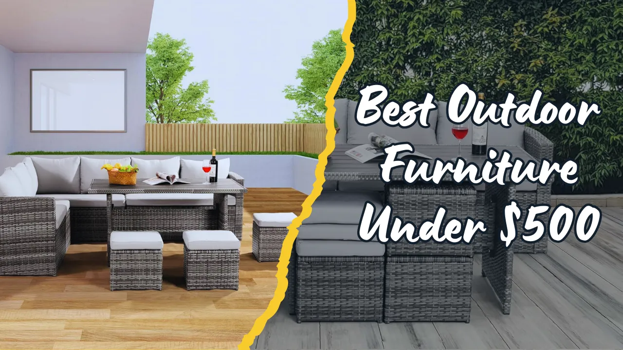 Best Outdoor Furniture Under $500