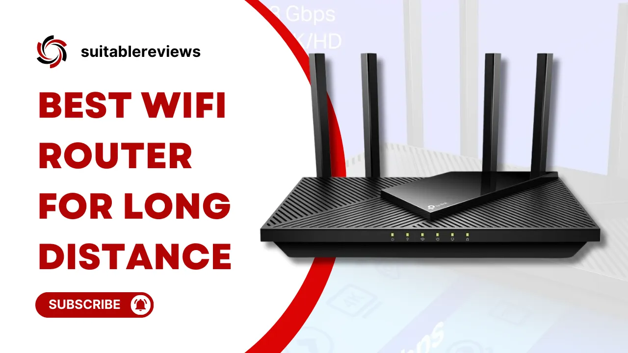 best wifi router for long distance