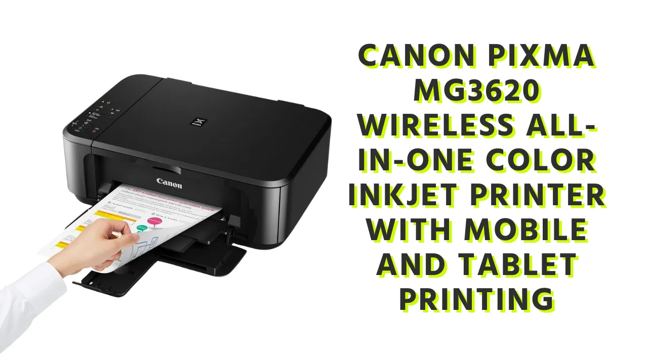Canon Pixma MG3620 Wireless All-in-One Color Inkjet Printer with Mobile and Tablet Printing