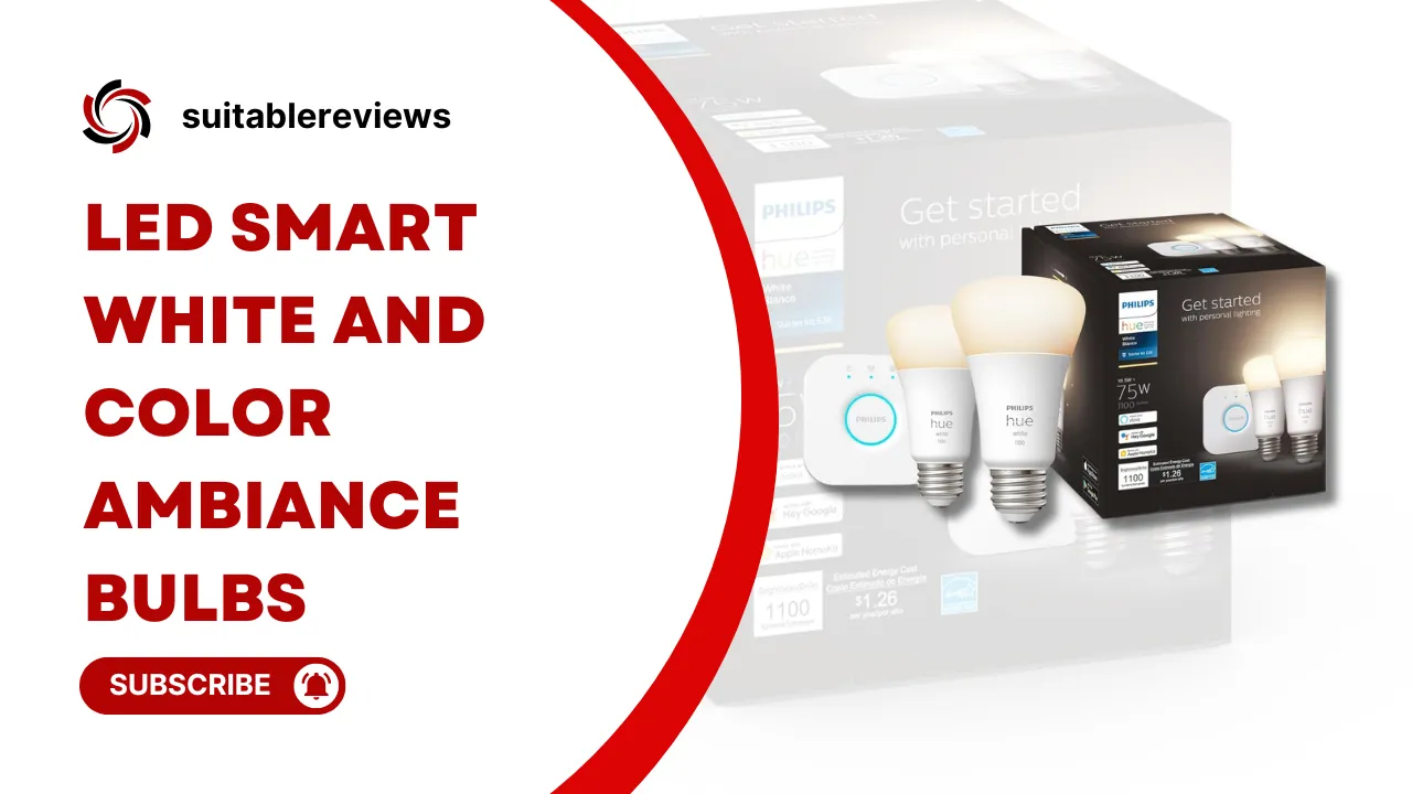 LED Smart White and Color Ambiance Bulbs