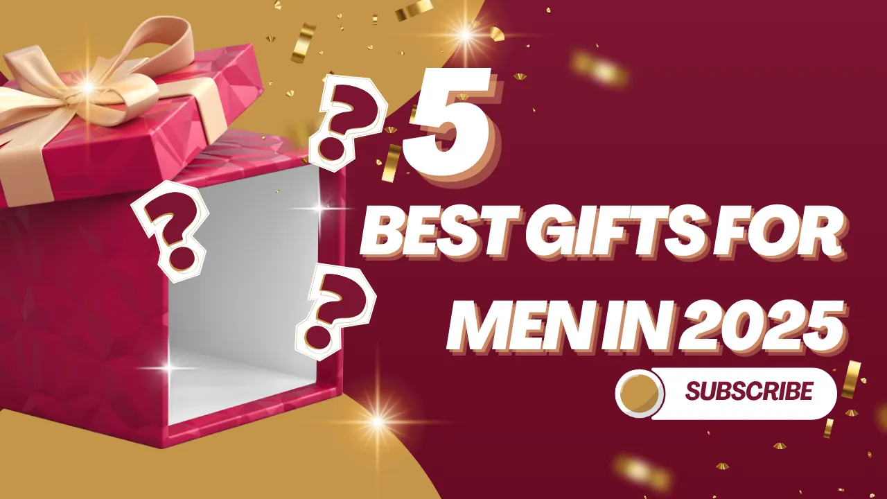 Best Gifts for Men in 2025